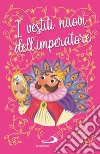 I vestiti nuovi dell'imperatore libro