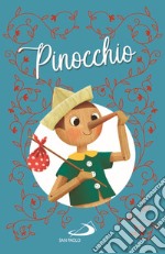 Pinocchio. Ediz. illustrata libro