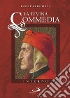 La Divina Commedia. Inferno libro