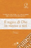 Il regno di Dio in mezzo a noi. Vol. 3 libro