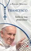 Sotto la tua protezione libro