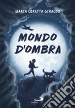 Mondo d'ombra libro