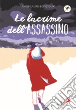 Le lacrime dell'assassino libro