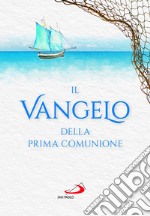 Vangelo della prima comunione libro