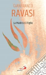 La madre e il figlio libro