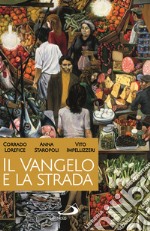 Il Vangelo e la strada. Palermo come Gerico libro