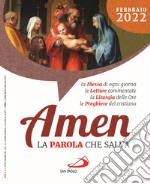 Amen. La parola che salva (2022). Vol. 2: Febbraio libro