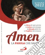 Amen. La parola che salva (2022). Vol. 6: Giugno libro