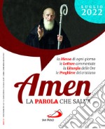 Amen. La parola che salva (2022). Vol. 7: Luglio libro