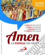 Amen. La parola che salva (2022). Vol. 11: Novembre libro