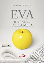 Eva. Il giallo della mela libro