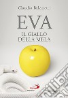 Eva. Il giallo della mela libro