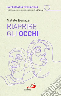 Riaprire gli occhi