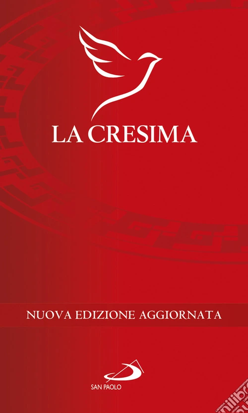 La cresima. Nuova ediz.