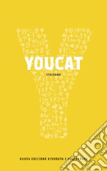 Youcat. Catechismo della Chiesa cattolica per i giovani libro