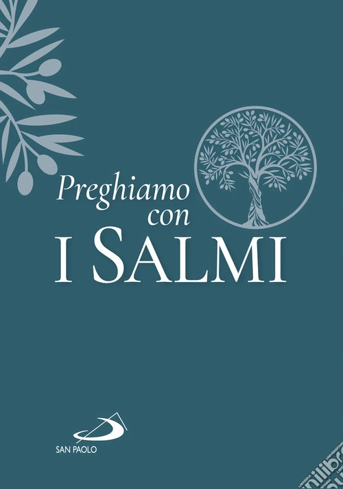 Preghiamo con i salmi