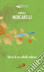 Storia di un coltello tedesco libro