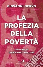 La profezia della povertà libro