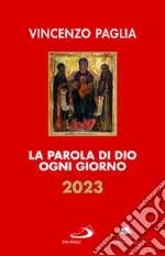 La parola di Dio ogni giorno 2023 libro