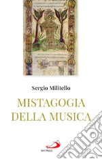 La mistagogia della musica libro