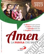 Amen. La parola che salva (2023). Vol. 2: Febbraio libro