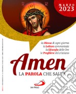 Amen. La parola che salva (2023). Vol. 3: Marzo libro