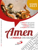 Amen. La parola che salva (2023). Vol. 11: Novembre libro