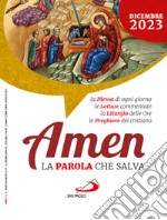 Amen. La parola che salva (2023). Vol. 12: Dicembre libro