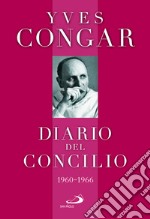 Diario del concilio (1960-1966) libro