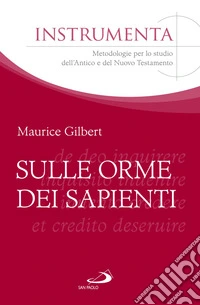 Sulle orme dei sapienti