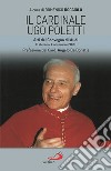 Il cardinale Ugo Poletti. Atti del convegno di studi (Laterano, 4 novembre 2021) libro