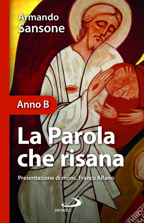 La parola che risana (Anno B)