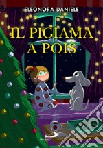 Il pigiama a pois libro