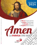 Amen. La parola che salva (2024). Vol. 6: Giugno libro