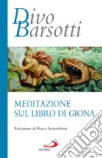 Meditazione sul libro di Giona libro