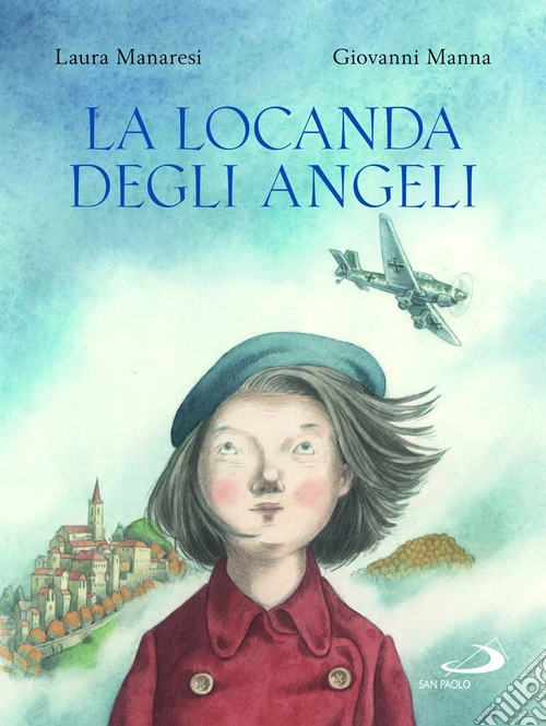 La locanda degli angeli. Ediz. illustrata