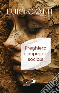 Preghiera e impegno sociale