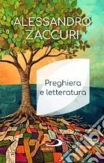 Preghiera e letteratura libro