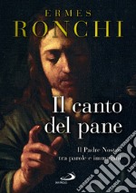 Il canto del pane libro