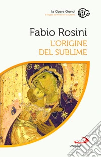 L'origine del sublime libro