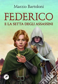 Federico e la setta degli assassini