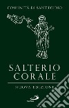 Salterio corale libro di Comunità di Sant'Egidio (cur.)