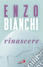 Rinascere libro