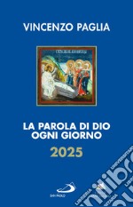 La parola di dio ogni giorno 2025 libro