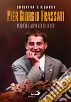 Pier Giorgio Frassati libro