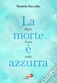 La morte è azzurra