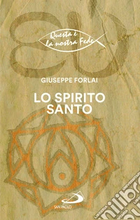 Lo Spirito Santo libro