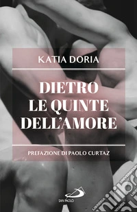 Dietro le quinte dell'amore