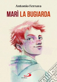 Marì la bugiarda