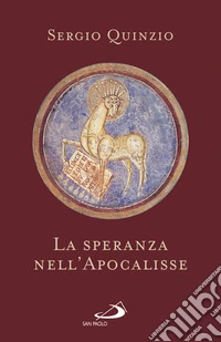 La speranza nell'Apocalisse libro